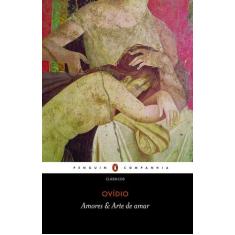 Livro - Amores & Arte De Amar