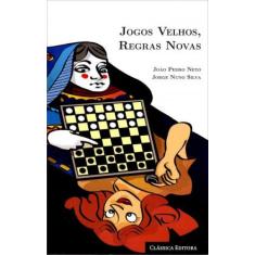 Jogos Velhos, Regras Novas, 3