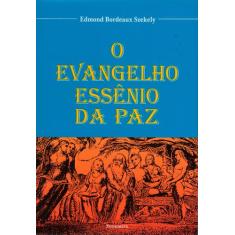 Livro - O Evangelho Essênio da Paz