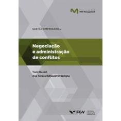 Negociação e administração de conflitos - EDITORA FGV, 3