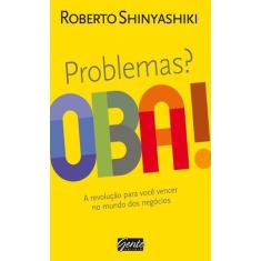 Livro - Problemas? Oba!