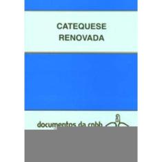 Catequese Renovada - 26 - Orientações e Conteúdo