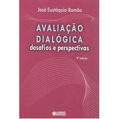 Avaliação dialógica: desafios e perspectivas