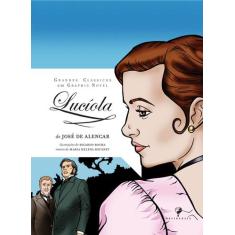 Livro - Lucíola Em Graphic Novel
