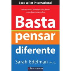 Basta Pensar Diferente - 2ª Ed