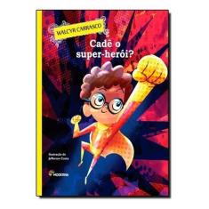 Livro - Cadê o super-herói?