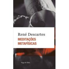 Livro Meditações Metafísicas René Descartes