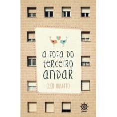 Livro - A fofa do terceiro andar
