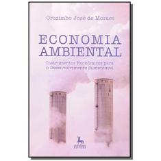 Economia Ambiental: Instrumentos Economicos Para O