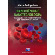 Nanociência e Nanotecnologia - Compósitos Termofixos Reforçados Com Na