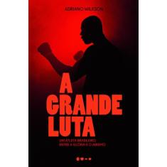 Livro - A grande luta