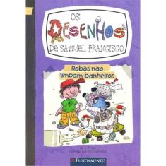 Desenhos de Samuel Francisco, Os - Vol.3