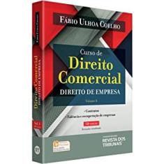 Curso de direito comercial - Direito de empresa