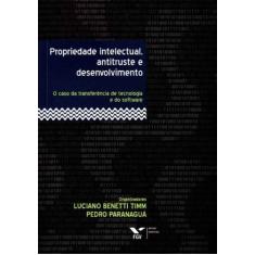 Propriedade Intelectual, Antitruste e Desenvolvimento - FGV, 3