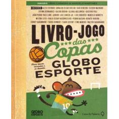 Livro Jogo Das Copas Globo Esporte - Casa Da Palavra