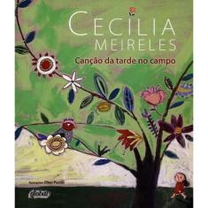 Livro Cancao Da Tarde No Campo - 04 Ed