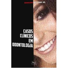 Livro - Casos clínicos em Odontologia