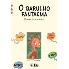 Livro - O barulho fantasma