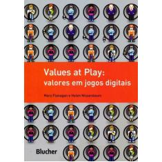 Values At Play: Valores Em Jogos Digitais
