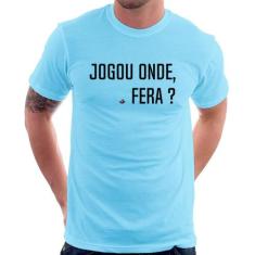 Camiseta Jogou onde fera - Foca na Moda, Azul bebê, GG