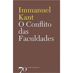 Conflito Das Faculdades, O