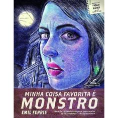 Minha Coisa Favorita E Monstro - Livro 1