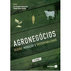 Agronegócios: Gestão, inovação e sustentabilidade