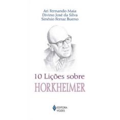10 lições sobre Horkheimer