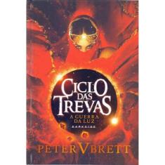 Ciclo Das Trevas - a Guerra Da Luz - Vol. 3