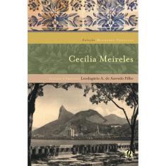 Livro - As melhores crônicas de Cecilia Meireles: seleção e prefácio: Leodegário A. De Azevedo Filho