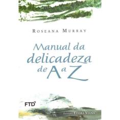 Manual da Delicadeza de a a Z