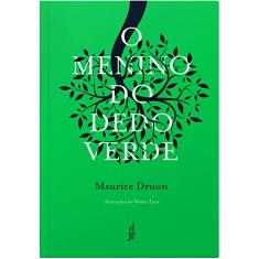 O menino do dedo verde (Capa Dura)