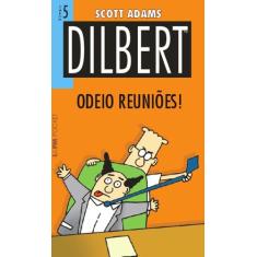 Livro - Dilbert 5  odeio reuniões!