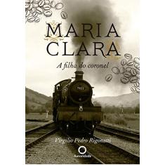 Maria Clara, a filha do coronel: 0