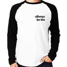 Camiseta Raglan Be the change Manga Longa - Foca na Moda, Branco, Pret