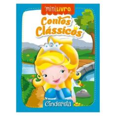 Contos Clássicos - Cinderela