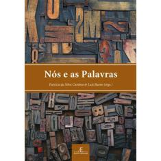 Nós E As Palavras