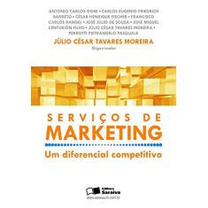 Serviços de marketing: Um diferencial competitivo