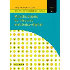 Livro - Minidicionário do discurso eletrônico-digital