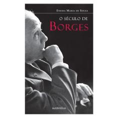 O Século De Borges