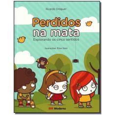 Perdidos Na Mata - Explorando Os Cinco Sentidos
