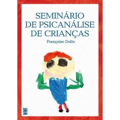 Livro - Seminário de psicanálise de crianças