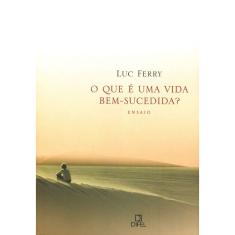 Livro - O que é uma vida bem-sucedida?