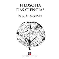 Filosofia Das Ciências - 1ª Ed.