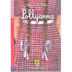 Pollyanna - Hub Teen Readers - Stage 1 - Book With Audio CD