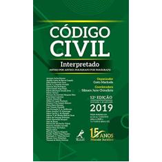 Código civil interpretado: artigo por artigo, parágrafo por parágrafo
