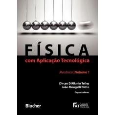 Fisica com aplicacao tecnologica - vol.01 - BLUCHER, 3