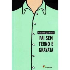 Pai Sem Terno e Gravata Ed3