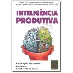 Inteligência Produtiva - QUALITYMARK EDITORA                          