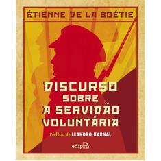 Livro - Discurso Sobre a Servidão Voluntária